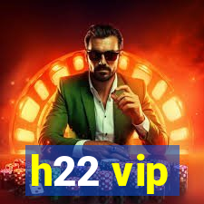 h22 vip